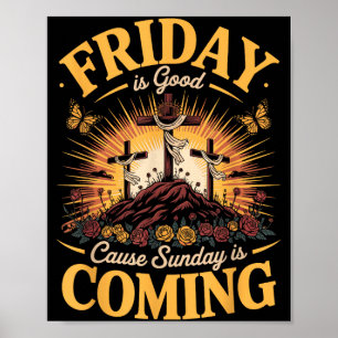 Póster Viernes es Buena Causa Domingo es Venidero Cristia