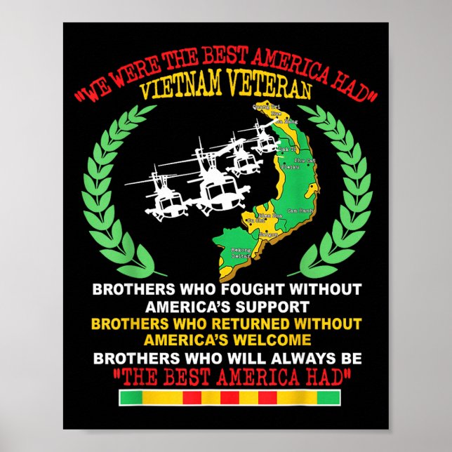 Póster Vietnam Veteran We Were The America Had Map Helico (Frente)