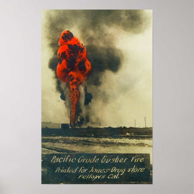 Póster View of Pacific Crude Gusher FireFellows, CA (Frente)