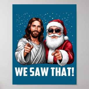 Póster Vimos a Jesús y Papá Noel Divertida Navidad Cristo