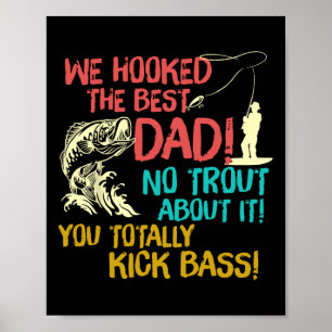 Póster Vinculamos Al Mejor Papá Pescador Que Pescaba Papi