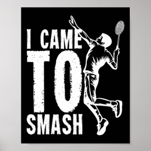 Póster Vine A Romper El Transbordador De Badminton 1