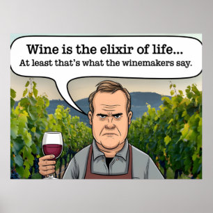 Póster Vineyard, el vino es el elixir de la vida
