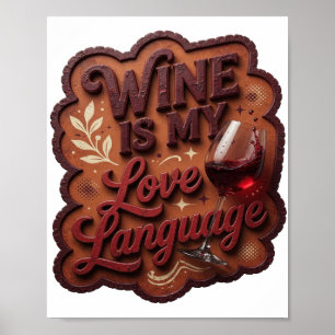 Póster Vino Tinto Juguetón ES MI LENGUAJE DEL AMOR