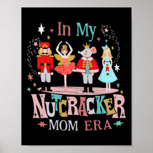 Póster Vintage En Mi Nutcracker Mom Era Navidades Mujeres