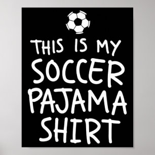 Póster Vintage Esta Es Mi Camiseta De Pijama De Fútbol Di