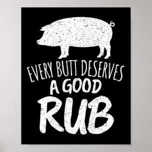 Póster Vintage Every Butt Merece Una Buena Rub Graciosa B