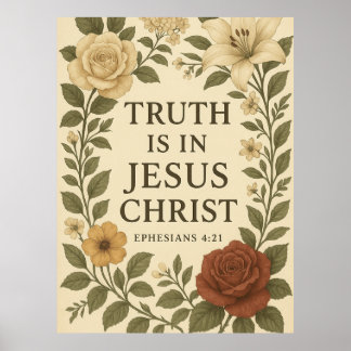 Póster Vintage Floral Truth in Jesus Poster