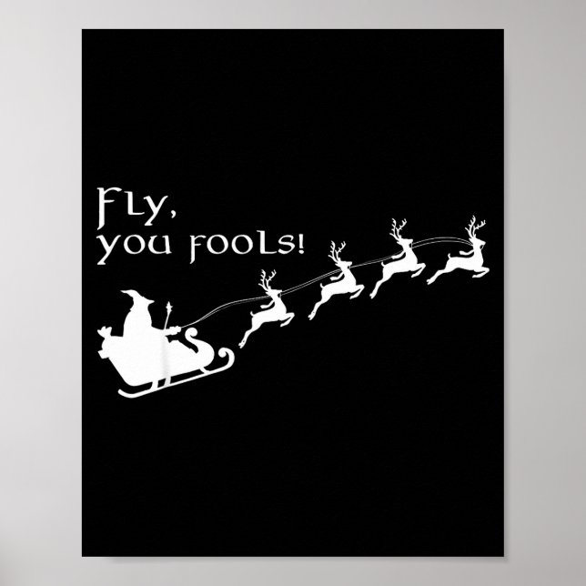 Póster Vintage Fly You Fools Wizard Santa Sleigh Reindeer (Frente)