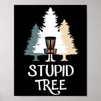 Póster Vintage Frisbee Disc Golf Stupid Tree