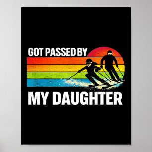 Póster Vintage fue atropellado por mi hija divertido esqu
