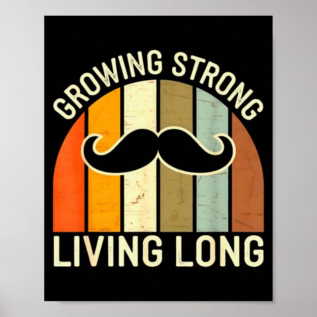 Póster Vintage Growing Strong Living Long - Retro Moustac (Frente)