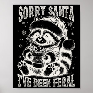 Póster Vintage Lo siento Santa I ha sido Feral Raccoon Ch
