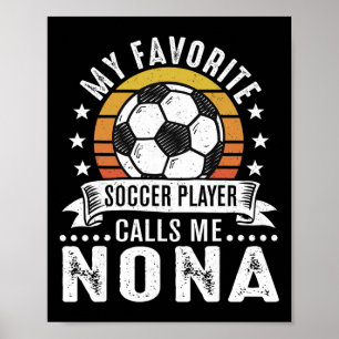 Póster Vintage Mi Jugador de Fútbol Favorito Me Llama Non