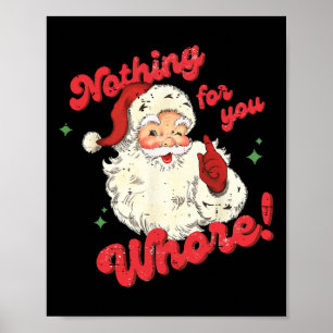 Póster Vintage Nada Para Ti Divertido Santa Claus Navidad