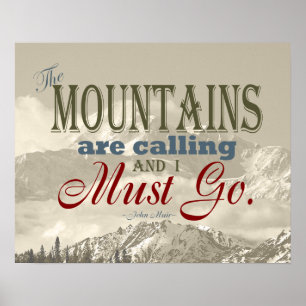 Póster Vintage Typography The mountains are calling; Muir