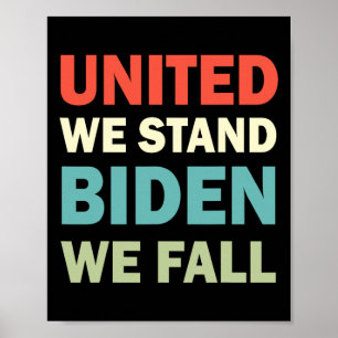 Póster Vintage United-We-Stand-Biden-We-Fall Joe Biden-Tr