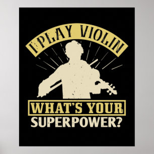 Póster Violin -Juego Violín. ¿Su superpoder?