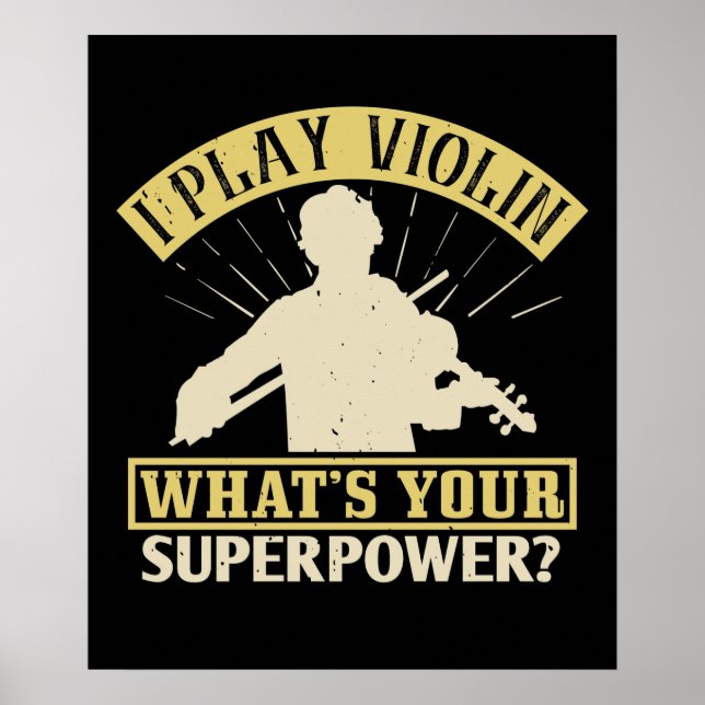 Póster Violin -Juego Violín. ¿Su superpoder? (Frente)