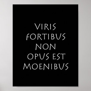 Póster Viris fortibus non opus est moenibus