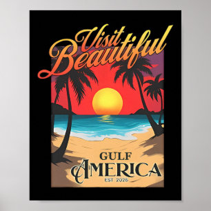 Póster Visita el hermoso Golfo América Funny Renombrar el