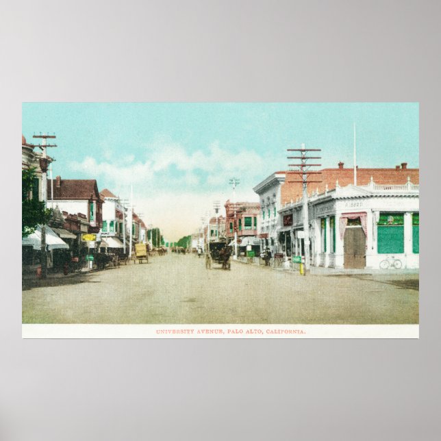 Póster Vista de la Avenida de la Universidad, Palo Alto,  (Frente)
