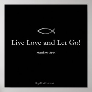 Póster ¡Viva el amor y deja ir! gotGod316.com
