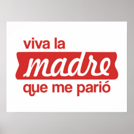 Póster Viva la madre que me parió