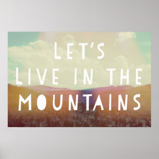Póster Vivamos en el Poster de las montañas
