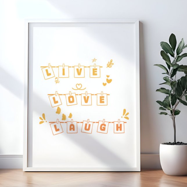 Póster Vive Ama Ríe Lindo Notedry (Subido por el creador)
