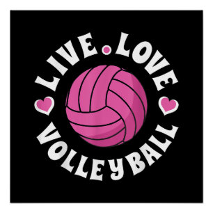 Póster Vive Ama Voleibol Para Mujeres Chicas Voleibol Fa
