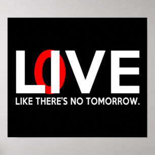 Póster Vive amor como si no hubiera mañana