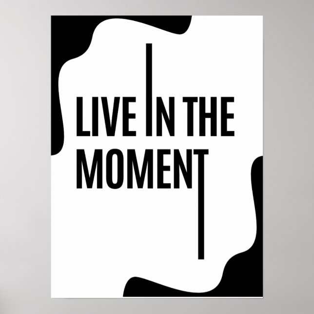 Póster Vive el momento; Frases de Auto Motivación (Frente)