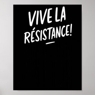 Póster Vive la resistencia a la resistencia de Trump