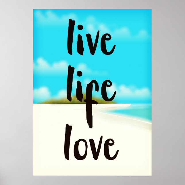Póster Vive la vida amor cita inspiradora (Frente)