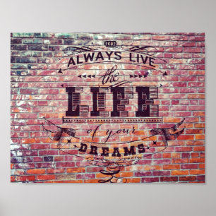 Póster Vive la vida de sus sueños