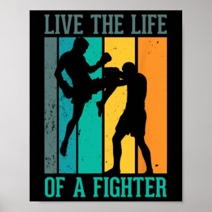 Póster Vive la vida de un luchador para un kickboxer Kick