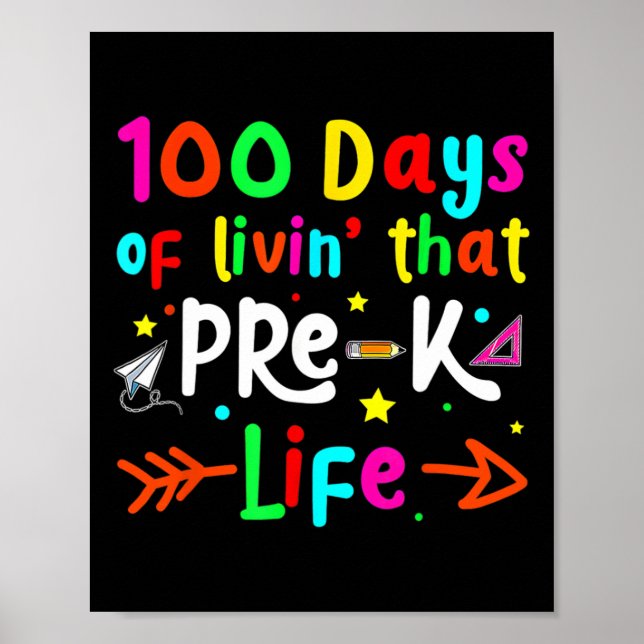 Póster Viviendo 100 Días En La Escuela Niños Maestros Pre (Frente)