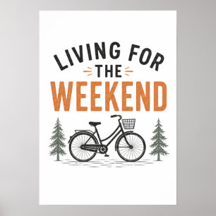 Póster Viviendo para la aventura en bicicleta de fin de s