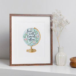 Póster Vivir bien, viajar a menudo