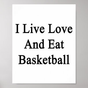 Póster Vivo, amo y como baloncesto