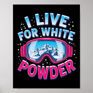 Póster Vivo por la nieve en polvo blanca Cool Snowboar