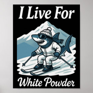 Póster Vivo por tiburón de polvo blanco esquí snowboard e