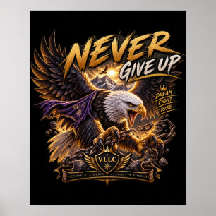 Póster VLLC Never Give Up Patriotic Bald Eagle Wings Wall