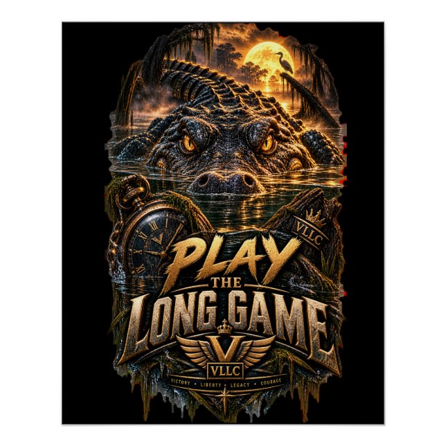 Póster VLLC Play The Long Game Motivation Alligator Art (Anverso)