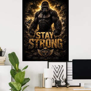 Póster VLLC Stay Strong Bodybuilding Silverback Gorilla G