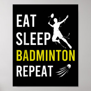 Póster Volante de bádminton Come Duerme Repite Entrenador