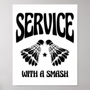 Póster Volar alto con cada Shuttle Badminton Player Shutt