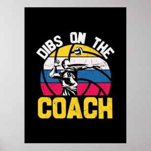 Póster Voleibol   Dibs On the Coach