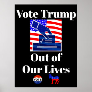 Póster Vota a Trump sin nuestro Poster de vidas